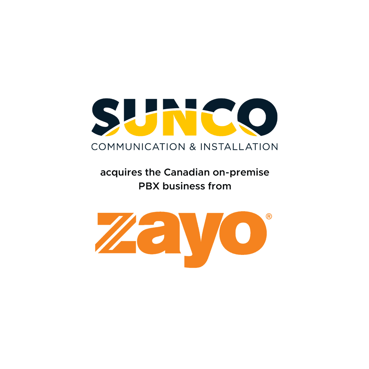 Sunco acquires the Canadian on-premise PBX business from Zayo